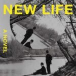 The New Life  By Tom Crewe