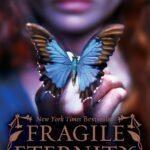 Fragile Eternity By Melissa Marr