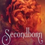 Secondborn  By Amy A. Bartol
