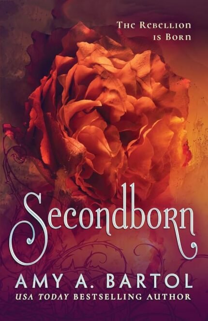 Secondborn  By Amy A. Bartol