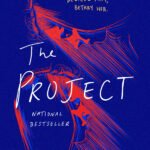 The Project By Courtney Summers