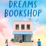The Wildest Dreams Bookshop  By Gracie Page