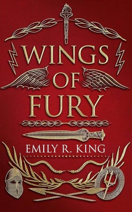 Wings of Fury By Emily R. King