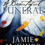 A Beautiful Funeral By Jamie McGuire