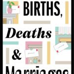 Births, Deaths and Marriages By Laura Barnett