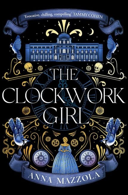 The Clockwork Girl By Anna Mazzola