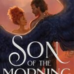 Son of the Morning  By Akwaeke Emezi