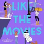 Nothing Like the Movies By Lynn Painter