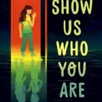 Show Us Who You Are By Elle McNicoll