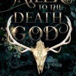 Jailer to the Death God By Rebecca F. Kenney