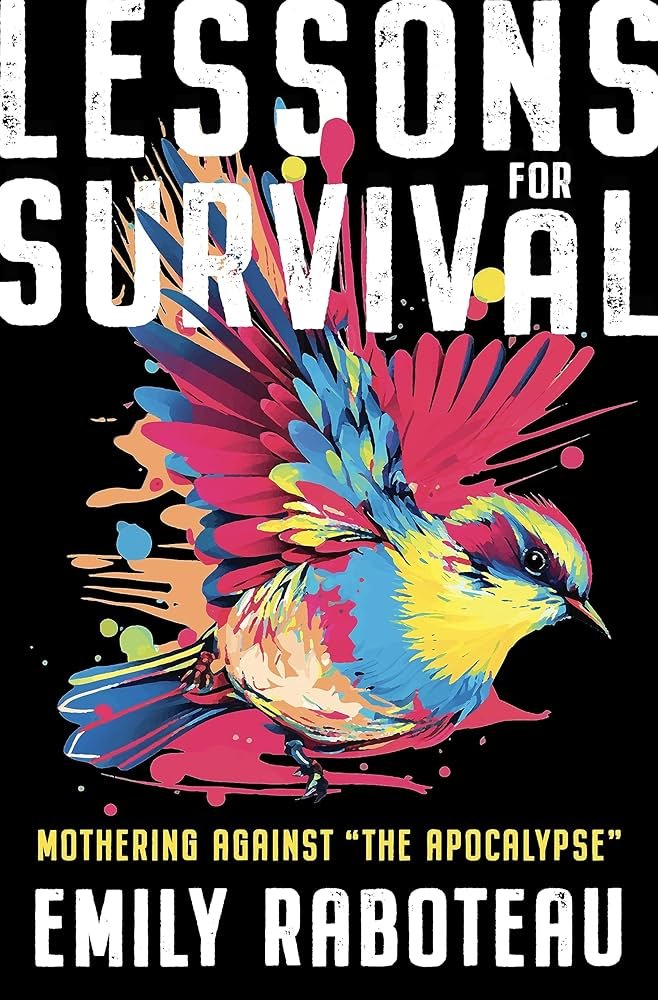 812TlOoHIGL._AC_UF1000,1000_QL80_ Lessons for Survival By Emily Raboteau - Image 1