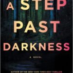 A Step Past Darkness  By Vera Kurian