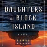 The Daughters of Block Island  By  Christa Carmen
