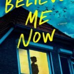Believe Me Now By S.M. Govett