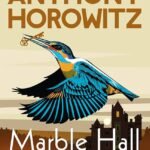 Marble Hall Murders  By Anthony Horowitz