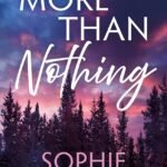 More Than Nothing By Sophie Hamilton
