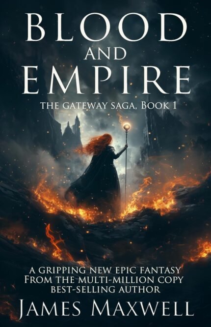 Blood and Empire By James Maxwell