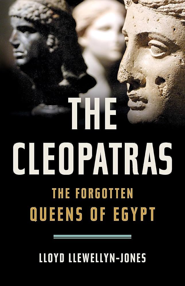81ZPNz94anL._AC_UF1000,1000_QL80_ The Cleopatras By Lloyd Llewellyn-Jones - Image 1