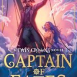 Captain of Fates  By Katherine Webber