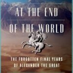 Alexander at the End of the World  By Rachel Kousser
