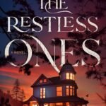 The Restless Ones  By Abe Moss