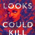 If Looks Could Kill By Julie Berry