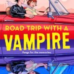Road Trip With a Vampire By Jenna Levine