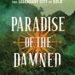 Paradise of the Damned By Keith Thomson