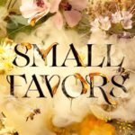 Small Favors By Erin A. Craig