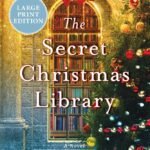 The Secret Christmas Library  Jenny Colgan