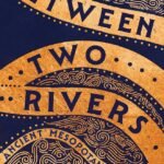 Between Two Rivers By Moudhy Al-Rashid