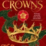 Six Wild Crowns  By Holly Race