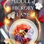 In the Middle of Hickory Lane By Heather Webber