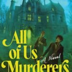 All of Us Murderers By K.J. Charles