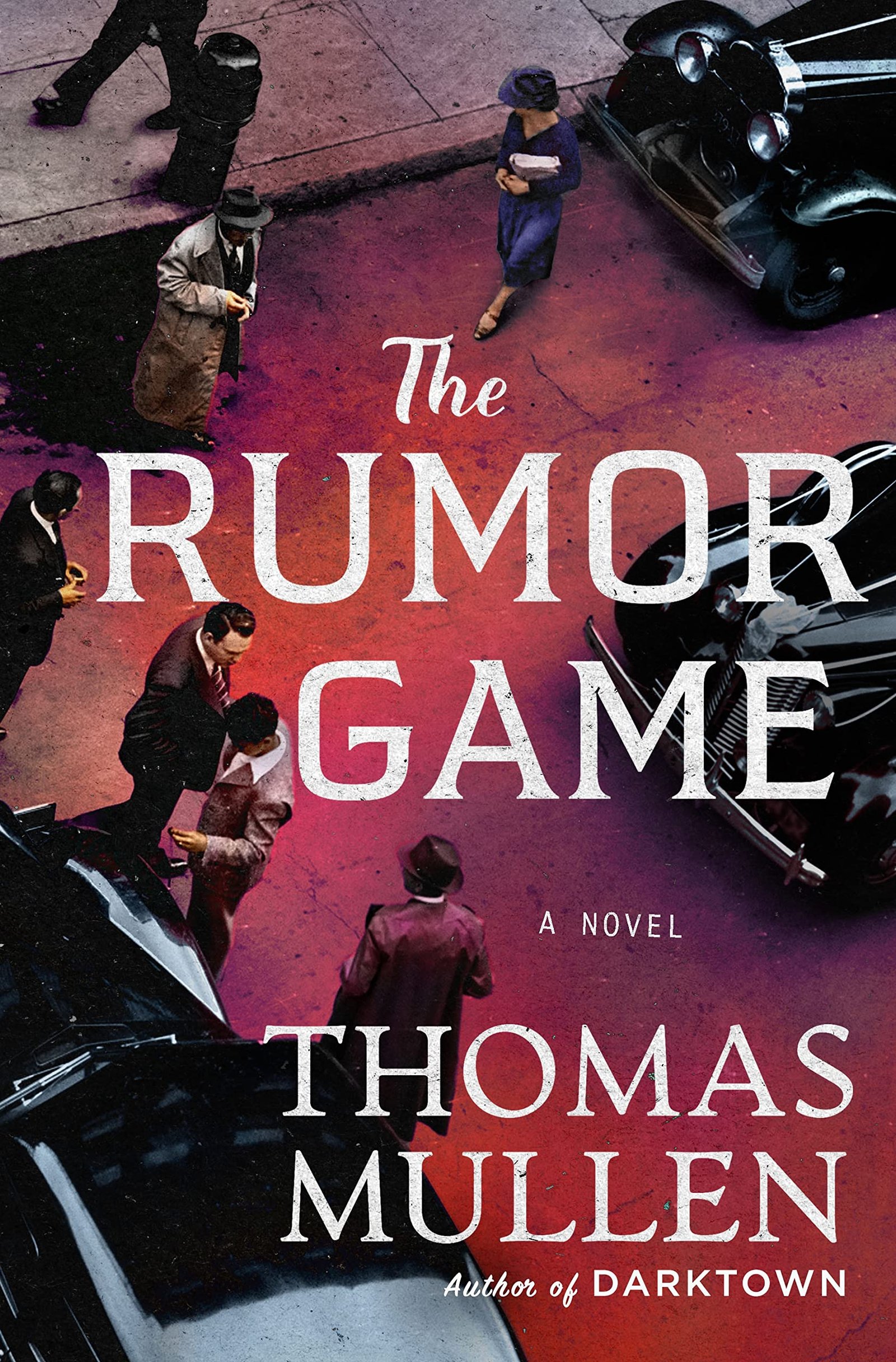 127305851 The Rumor Game By Thomas Mullen - Image 1