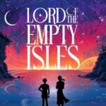 Lord of the Empty Isles  By Jules Arbeaux