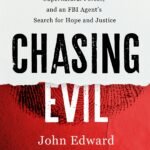 Chasing Evil By John Edward