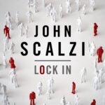 Lock In By John Scalzi