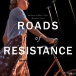 Roads of Resistance By A.L. Sowards