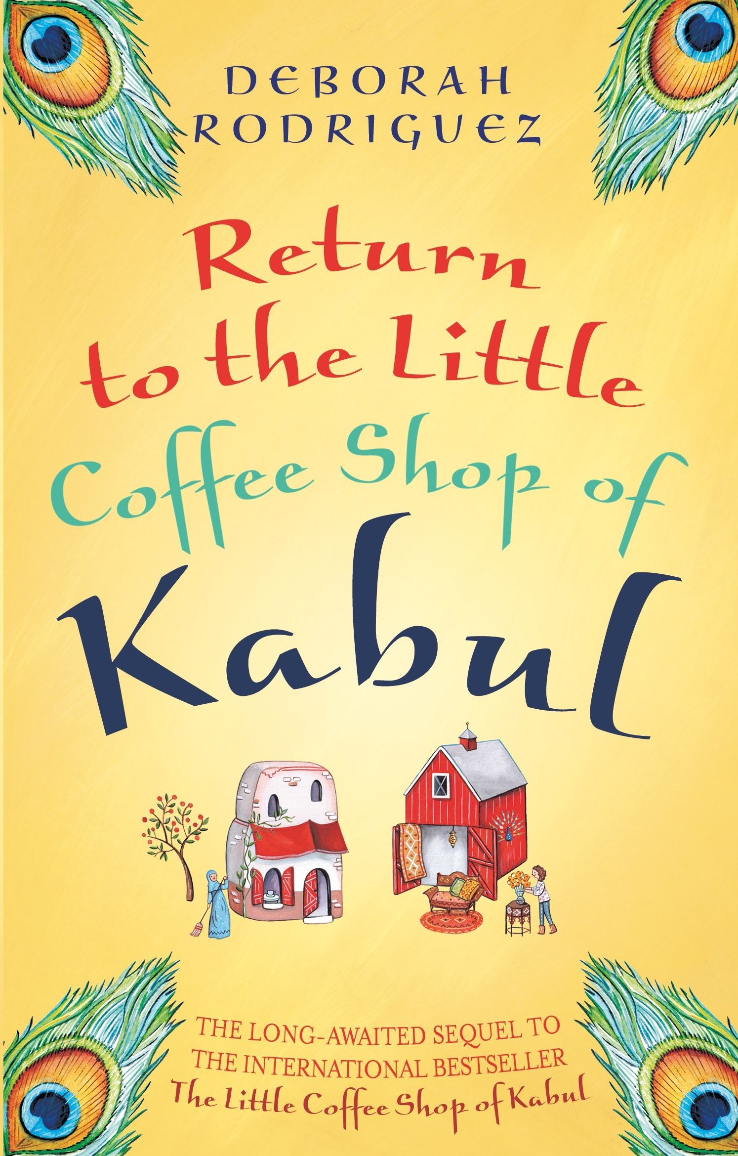 28959754 Return to the Little Coffee Shop of Kabul By Deborah Rodriguez - Image 1