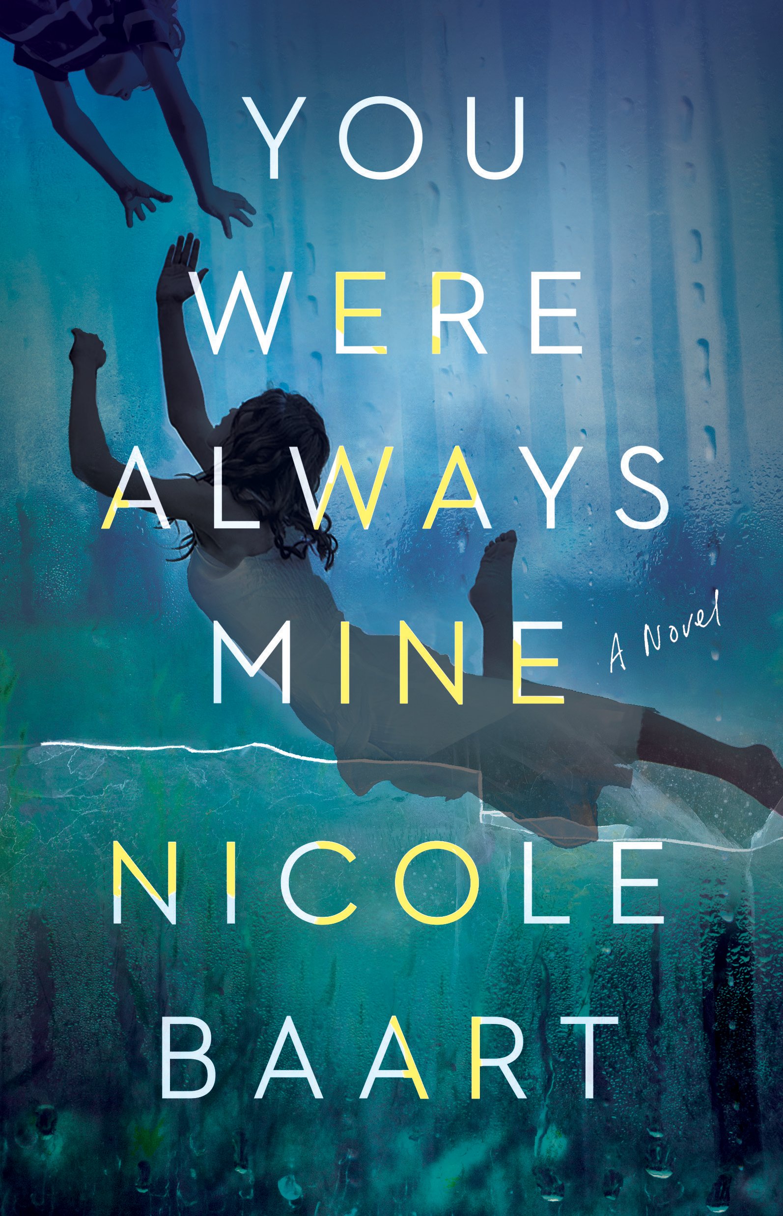 38532120 You Were Always Mine By Nicole Baart - Image 1