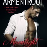 Moonlight Scandals  By Jennifer L. Armentrout