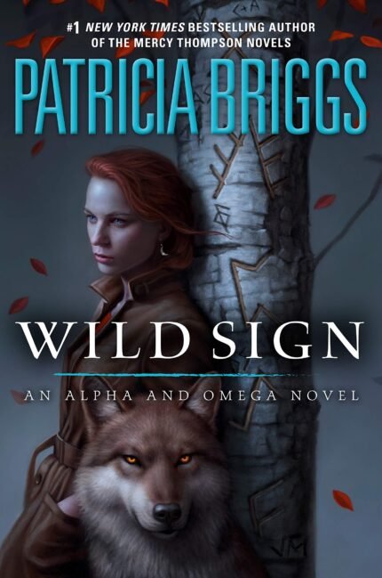 Wild Sign By Patricia Briggs