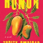 Honor By Thrity Umrigar