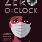 Zero O'Clock By C.J. Farley