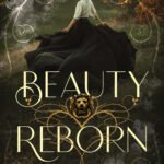 Beauty Reborn By Elizabeth Lowham