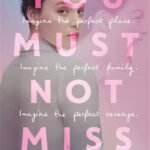 You Must Not Miss By Katrina Leno