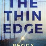 The Thin Edge By Peggy Townsend