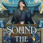 Sound the Gong  By Joan He