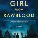 The Girl from Rawblood By Catriona Ward